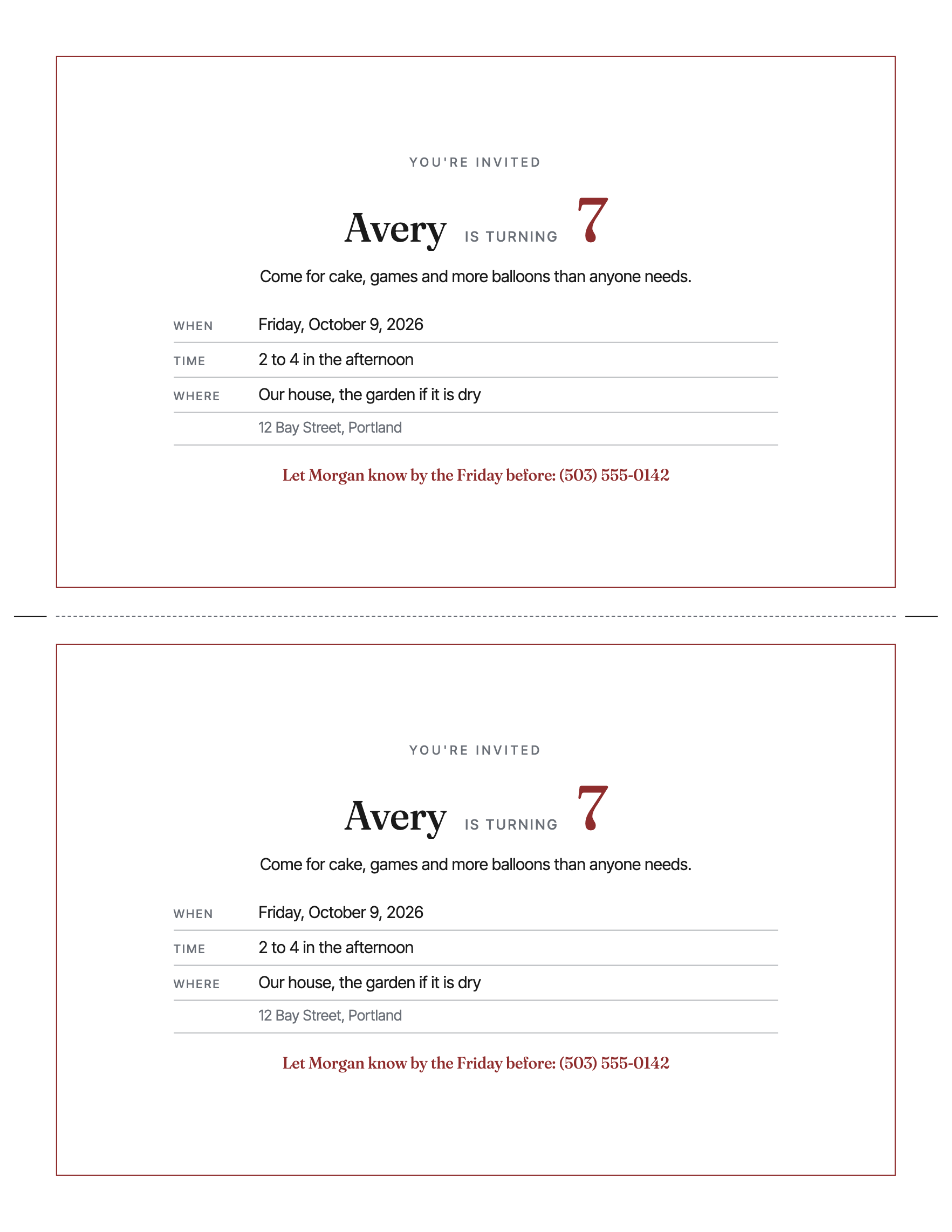 Two invitations on one sheet, cut once: the name and the age set large, the date in full, the time, the place, one warm line and the RSVP.