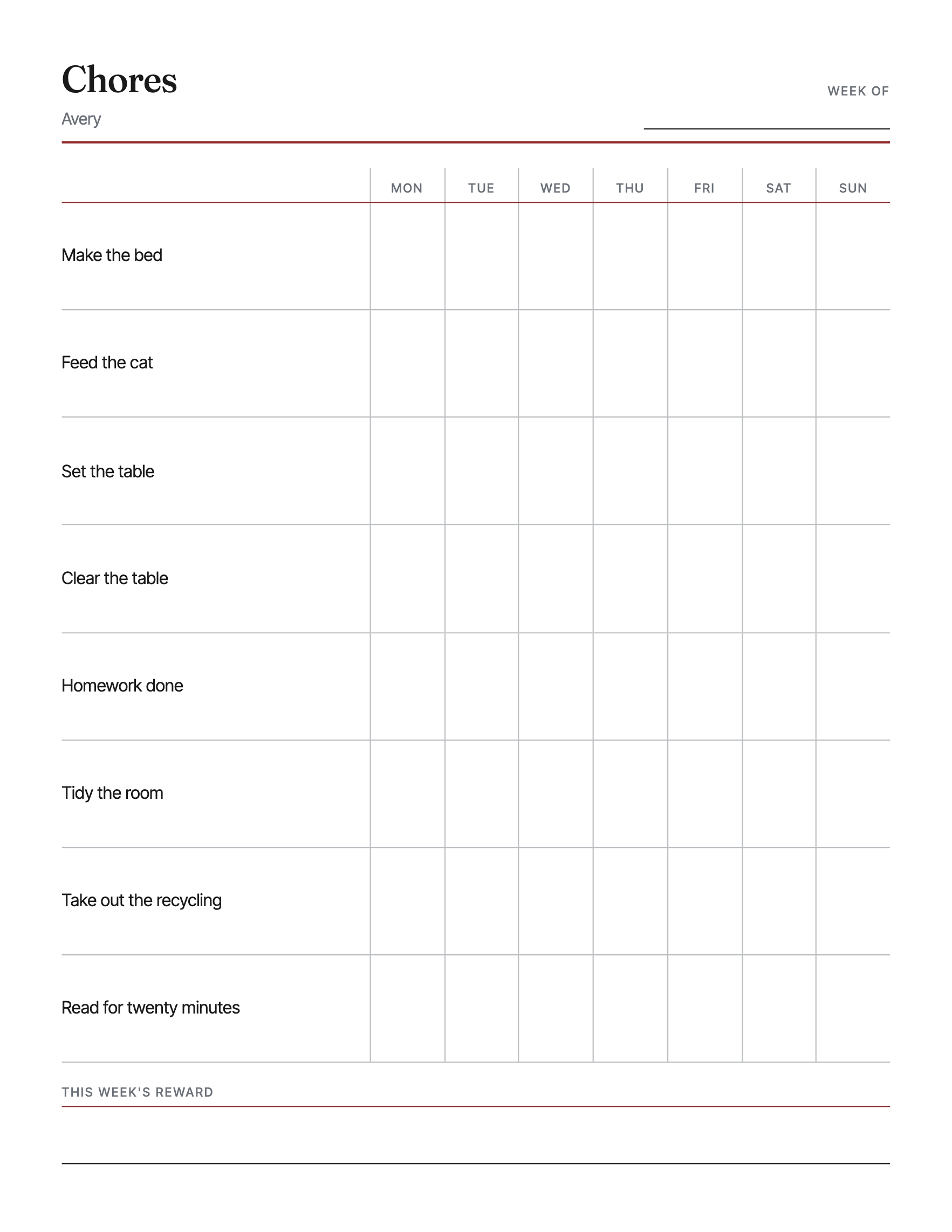 One person's chores down the side and the week across, a big box for every day, their name at the top and a reward line, on one sheet.